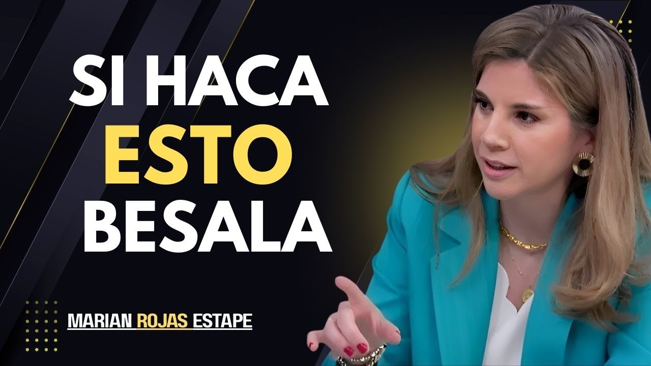 SI HACE ESTO… BÉSALA || Marian Rojas Estapé
