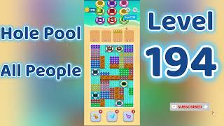 Hole Pool All People Level 194 🕳️🎯 | Easy Start Gameplay & Satisfying Puzzle | Go Answer