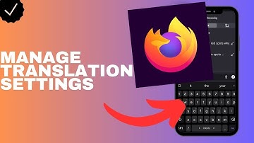 How to manage the translation settings in the Firefox browser?