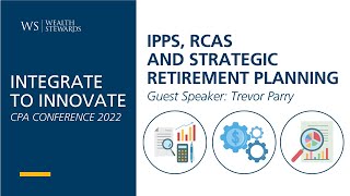 Trevor Parry - IPPs, RCAs and Strategic Retirement Planning