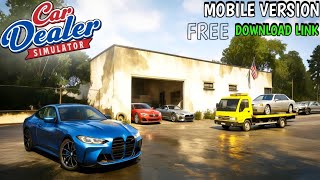 CAR DEALER SIMULATOR FOR MOBILE FREE DOWNLOAD