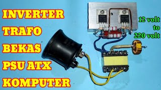 Cara mudah merakit inverter sederhana dari trafo ATX psu komputer | 12 volt to 220 volt