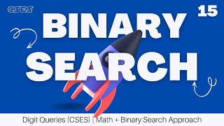 Digit Queries (CSES) | Math + Binary Search Approach | Find the k-th Digit in O(log k)