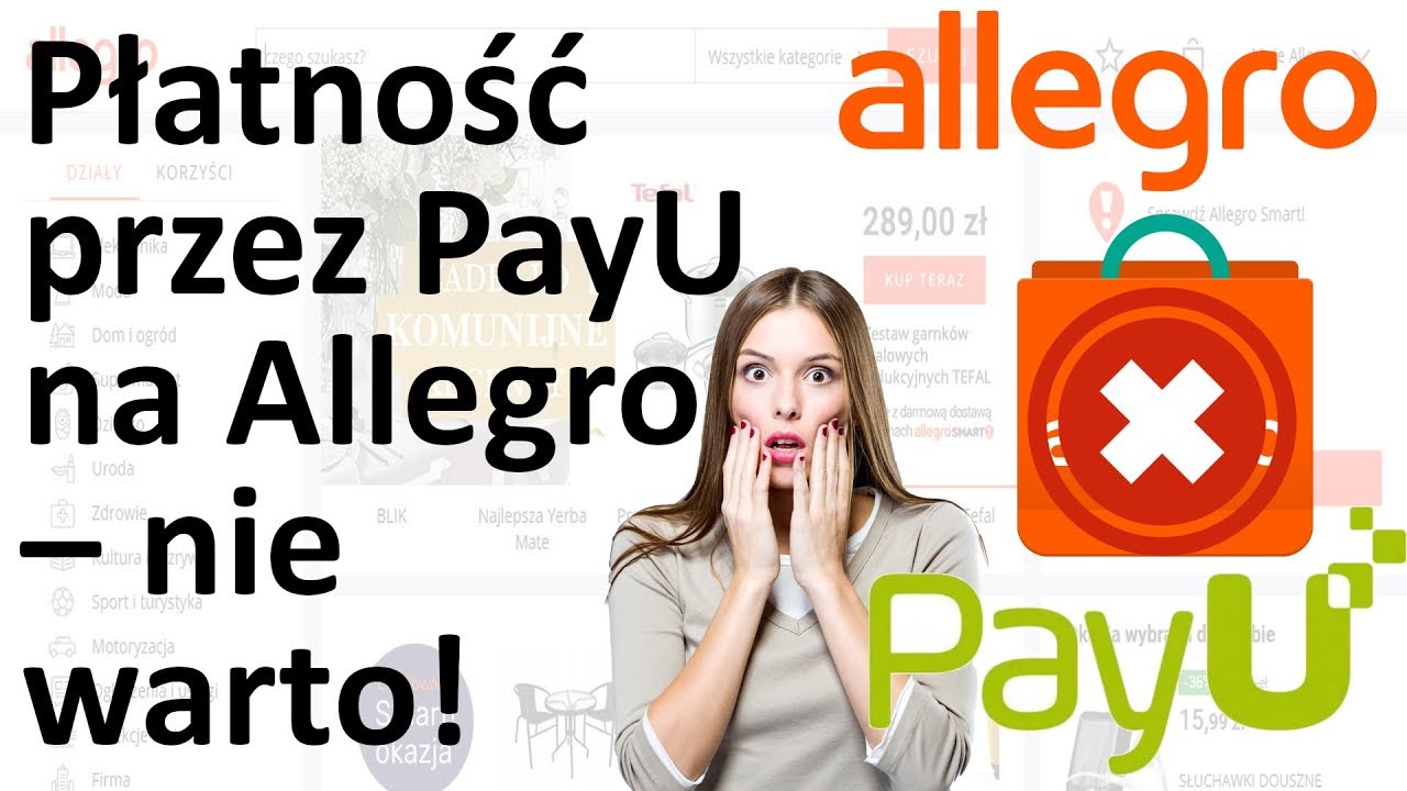 Uwaga Na Platnosci Payu Na Allegro Strata Czasu Youtube