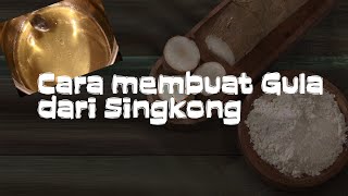 [SCIENCE CLASS] - Cara membuat gula dari singkong dan cara memisahkan pati singkong