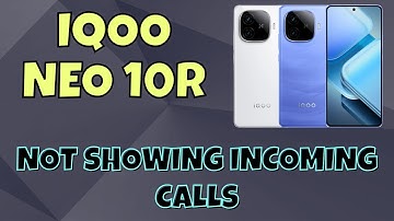 iqoo neo 10r Not Showing Incoming Calls? | Full Guide to Fix Call Screen Problem