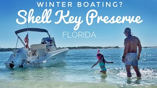 Winter BOATING in FLORIDA!?  SHELL KEY PRESERVE!