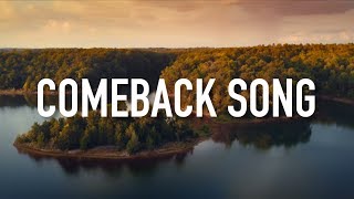 Comeback Song - [Lyric Video] Micah Tyler chords