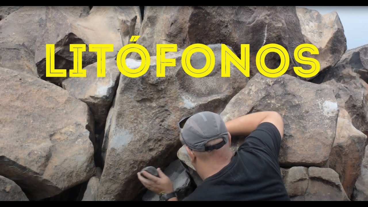 Cueva de las Brujas y LITÓFONOS