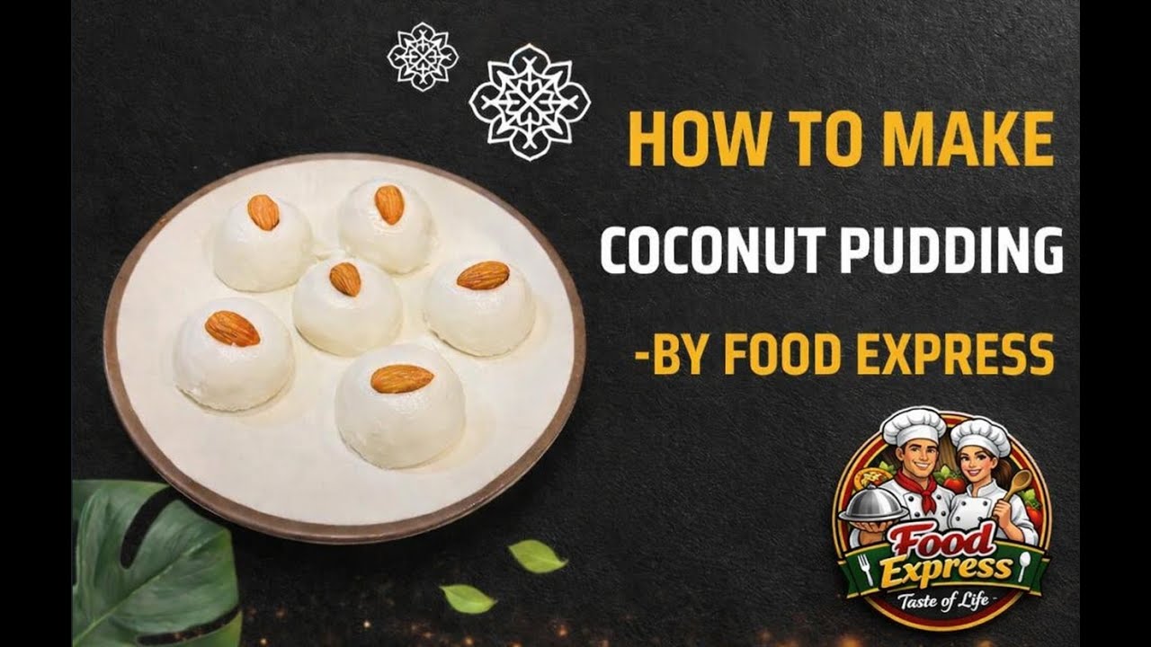 Coconut Pudding I Home Made Sweet I Quick Recipe I Coconut sweet dish