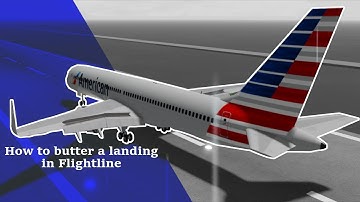 How to butter your landings in FlightLine