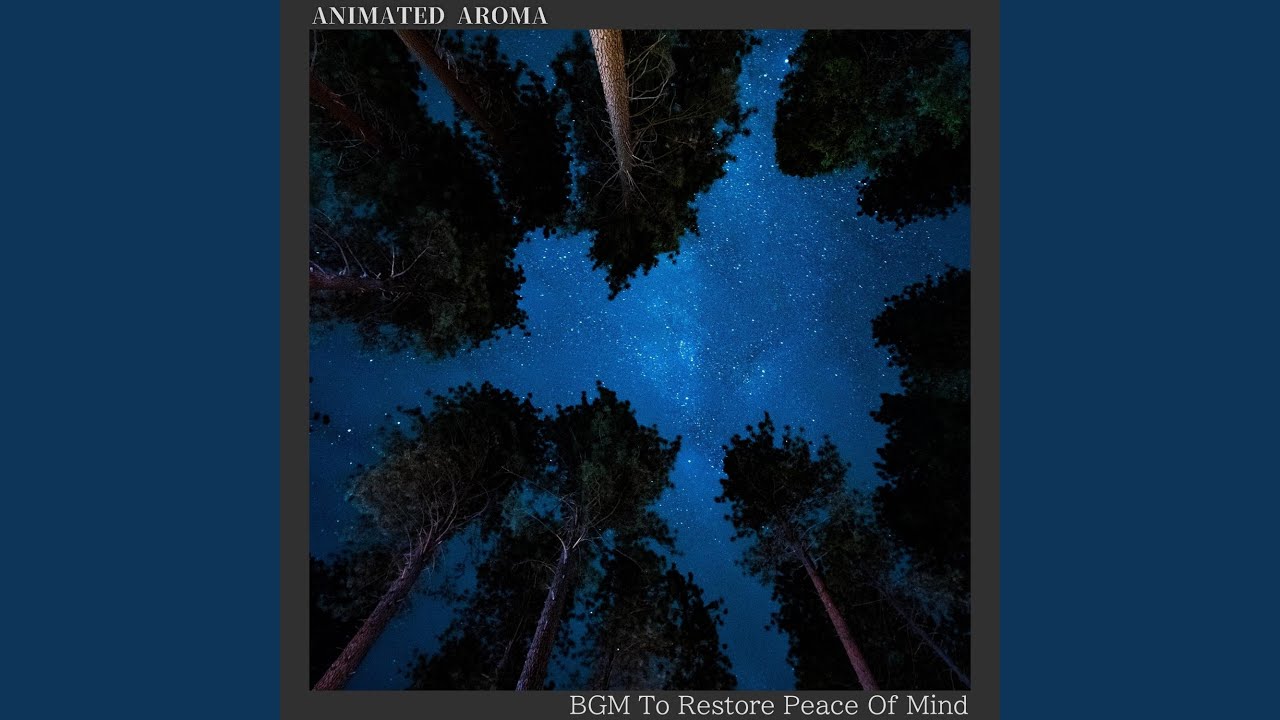 Aroma Therapy Music to Relax