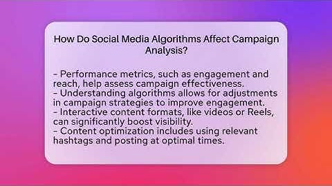 How Do Social Media Algorithms Affect Campaign Analysis? - Everyday-Networking
