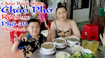 Quán Phở Ngon Ở Phan Thiết , Bạn Đã Biết Chưa ? Tôi Yêu Việt Nam - Tập 52