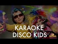Karaok  disco kids  jeandeversailles productions