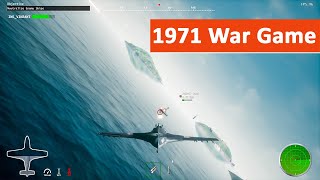 1971 Indian Naval Front Game Play | 1971 War India Pakistan