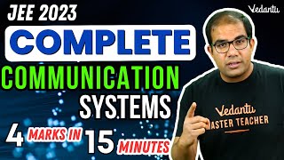 Communication System | 4 Marks in 15 Minutes | JEE 2023 April Attempt | Vinay Shur Sir | Vedantu