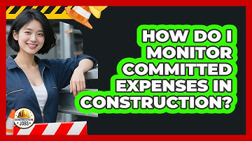 How Do I Monitor Committed Expenses In Construction?
