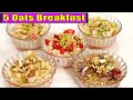 5 Oats Breakfast Recipes For Weight loss | Smoothie for Weight loss | Oatmeal For Weightlos