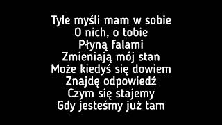 Sylwia Grzeszczak - "O Nich, O Tobie" (Tekst/Muzyka)