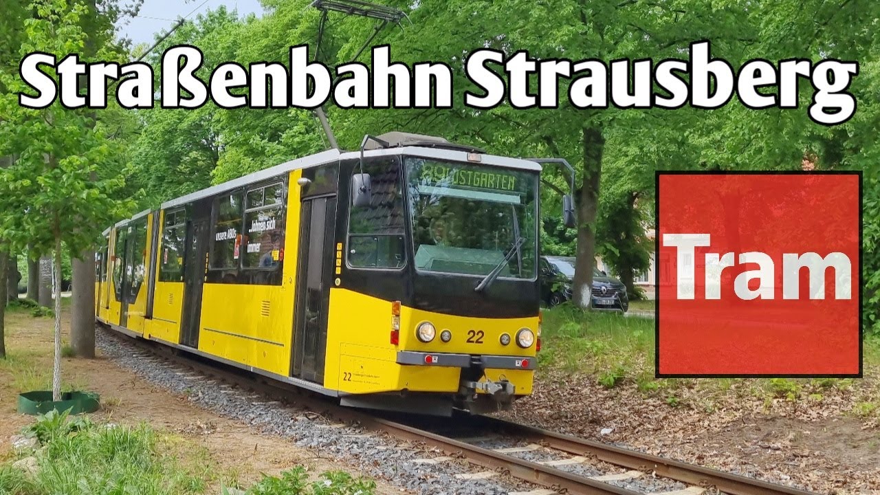 Straßenbahn Strausberg - Strausberger Eisenbahn 2022