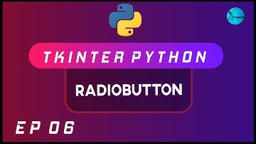 RadioButton In Tkinter [2020]  | Python GUI Using Tkinter | Ep 06