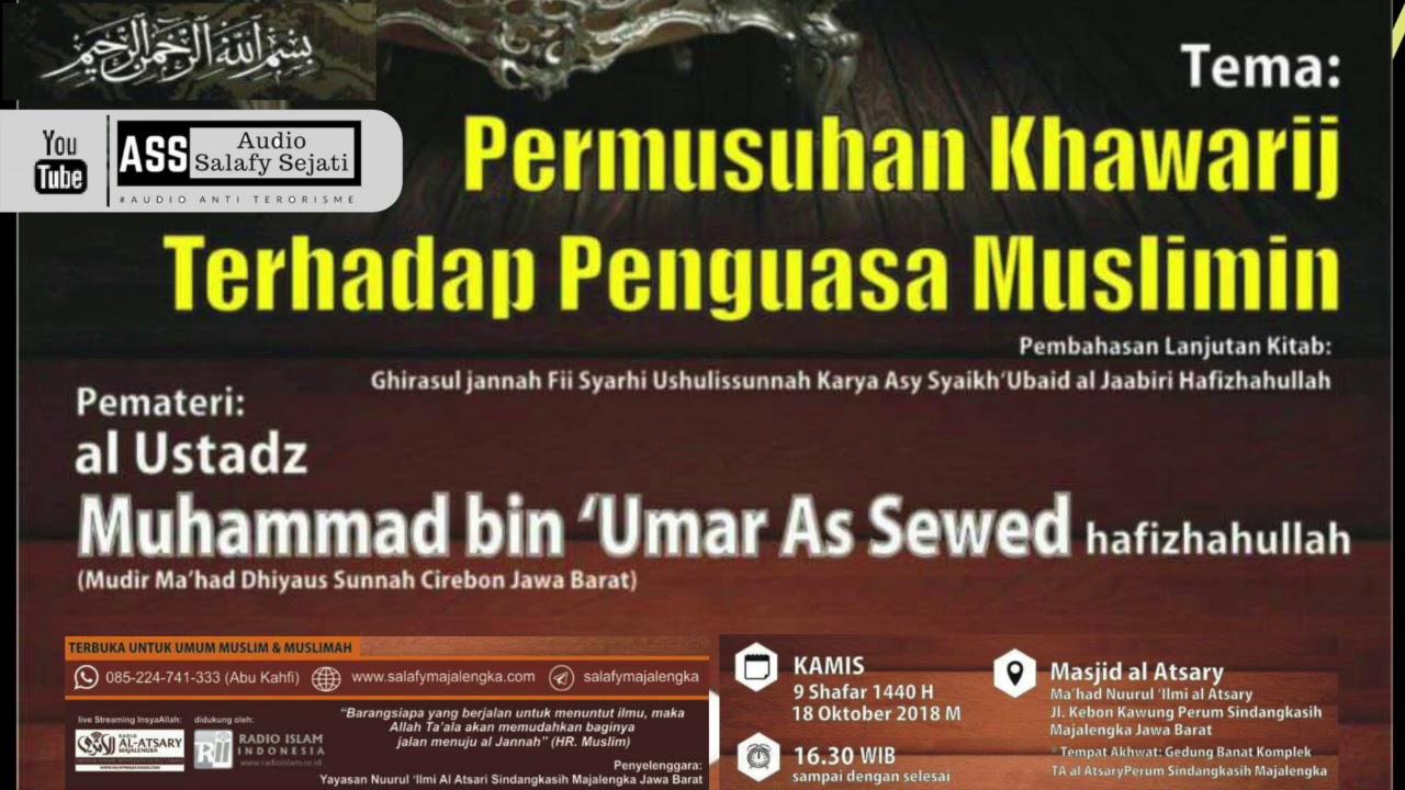 PERMUSUHAN KHAWARIJ TERHADAP PENGUASA MUSLIMIN - USTADZ MUHAMMAD UMAR AS SEWED