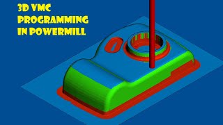 Power Mill- VMC 3d programming lecture 2