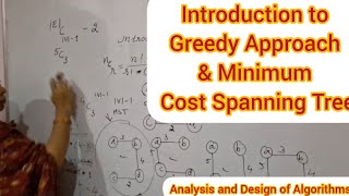 Lec44: Greedy Approach and Minimum Spanning Tree - Introduction