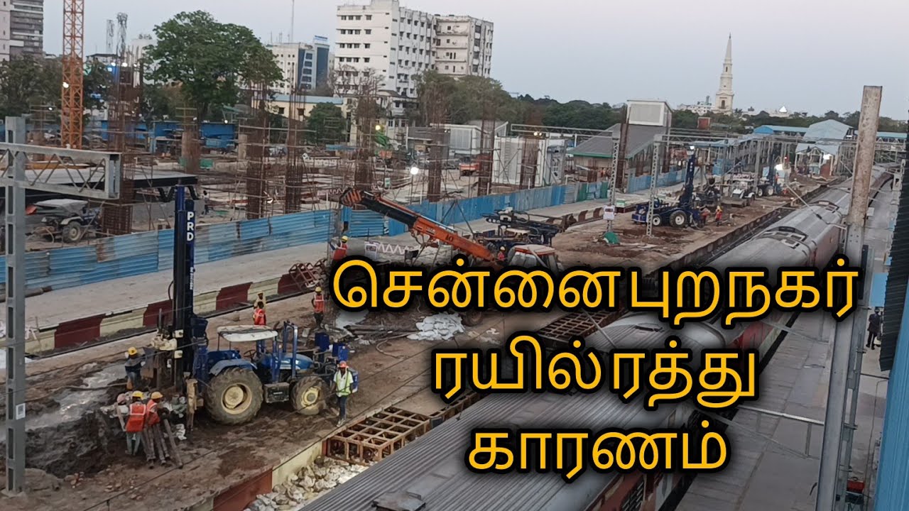 #chennai #egmore work status