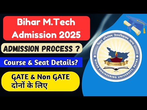 Bihar M.Tech Admission