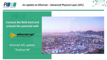 Update on Ethernet – Advanced Physical Layer APL - Phil Waterworth,  Endress+Hauser