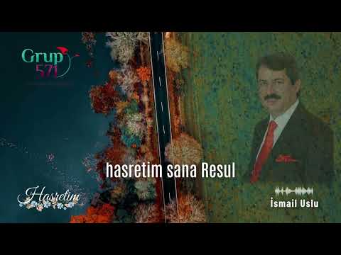Hasretim Ya Rasul | İsmail Uslu | Nostalji 1995 | 571 ilahisi