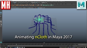 Maya 2017 tutorial : How to Animate nCloth