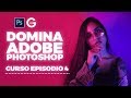 Domina Adobe Photoshop Episodio #4 | Uso del Tampón de Clonar, Parche y Pinceles Correctores