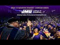 Jmu 2024 commencement ceremony  coe university studies and pce