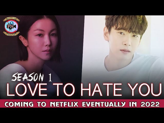 Love to Hate You, Official Trailer