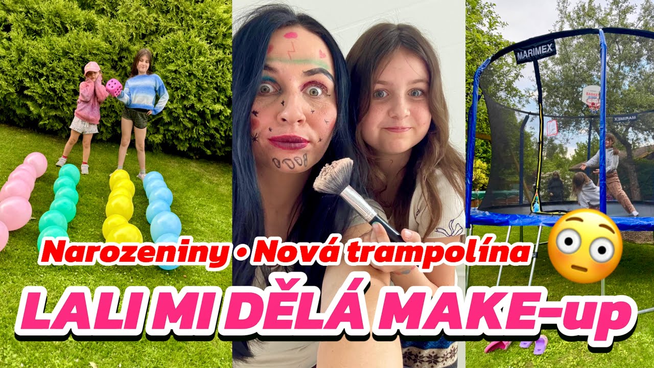 MAKE-UP CHALLENGE 💄😱 Nová trampolína 🤪 | Jdeme na NAROZENINY 🥳 🎁