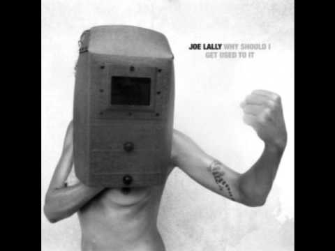 Joe Lally — Joe Lally - 11. Last Of The Civilized