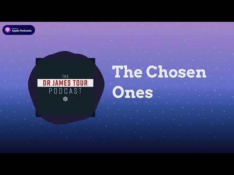 The Chosen Ones - Romans 1, Part 5 - The James Tour Podcast