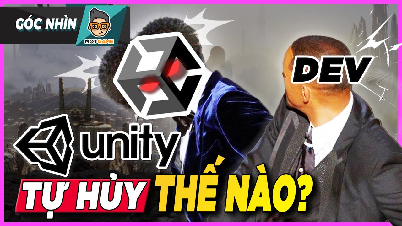 Nhìn lại toàn cảnh pha tự hủy cực chất đến từ Unity | Mọt Game - YouTube