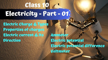 Electricity class 10 || Chapter 12 physics class 10 || Best explanation with written notes