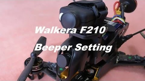 Walkera F210 Beeper Setting