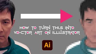 Create VECTOR ART portrait in Illustrator (Squid Game)