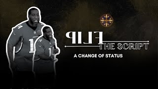 Celebrity Flip the Script Pt.3 | A Change of Status Profile