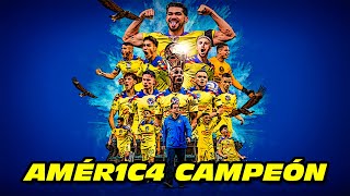 AMÉRICA 🦅🏆 CAMPEÓN ⭐️ LA 14 💙💛