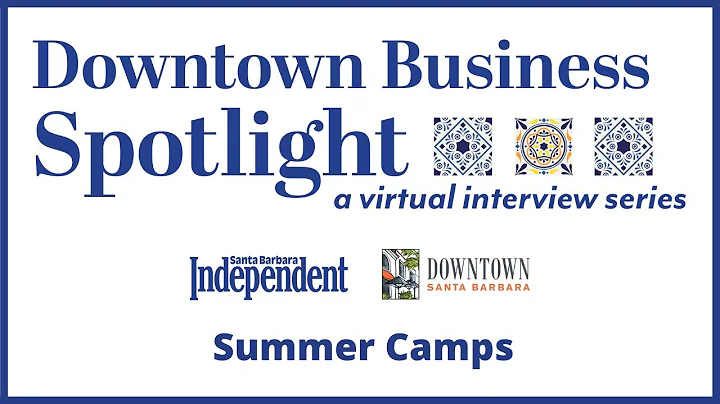 Downtown Business Spotlight - Summer Camps