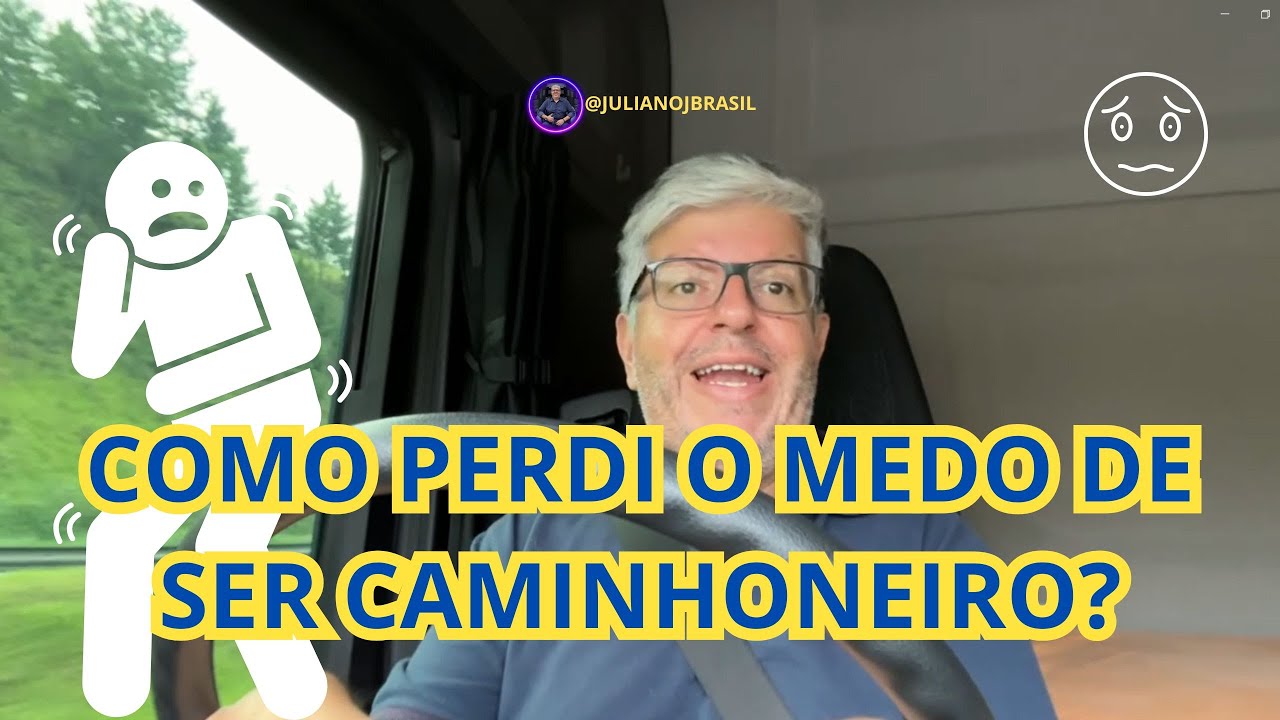 Como perdi o medo de dirigir Caminhão? - YouTube