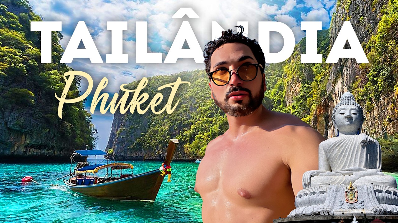 TAILÂNDIA 2025 - O QUE FAZER em PHUKET, PHI PHI e KRABI? - Melhores passeios, praias, preços e hotel