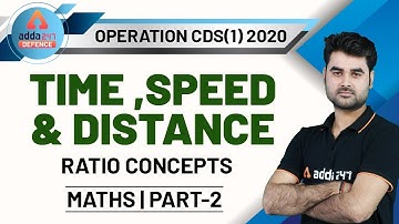 Operation CDS 1 2020 | Maths | Time Speed & Distance (Part 2)